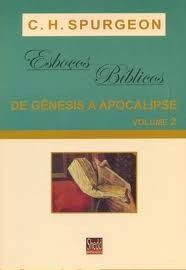 Esboços Bíblicos- De Gênesis A Apocalipse