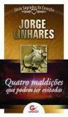 Quatro Maldições Que Podem Ser Evitadas- Frete Grátis