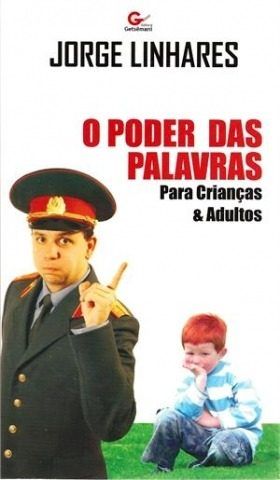 O Poder Das Palavras Para Crianças E Adultos Frete Grátis