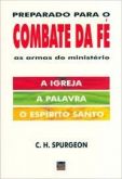 Preparando Para O Combate Da Fé