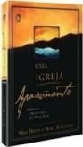 Uma Igreja Apaixonante