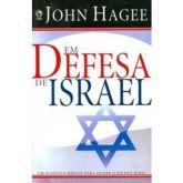 Em Defesa De Israel - John Hagee