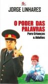 O Poder Das Palavras Para Crianças E Adultos Frete Grátis