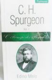 O Príncipe Dos Pregadores - C.H. Spurgeon